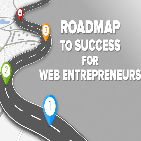 Roadmap to success for web entrepreneurs - Komickonn